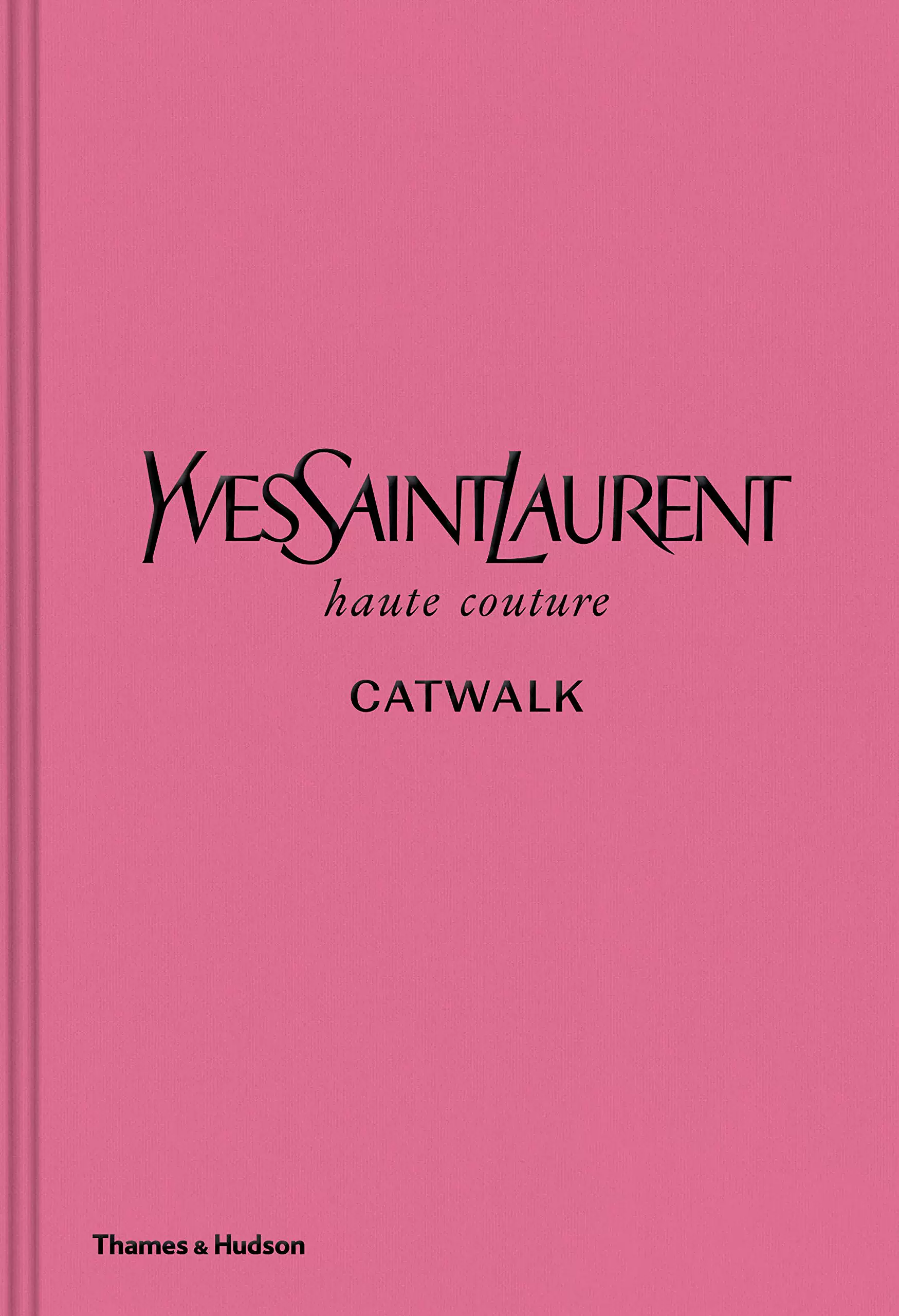 Книга по дизайну показа Yves Saint Laurent Catwalk: Iv San Loron catwalk show