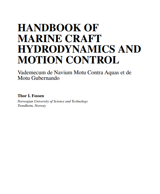 Handbook of Marine Craft Hydrodynamics and Motion Control淘宝网